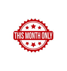 This Month Only Rubber Stamp Seal