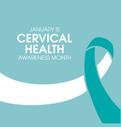 January Is Cervical Health Awareness Month Poster