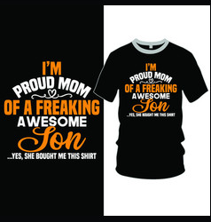 Proud Mom And Son Quotes Design