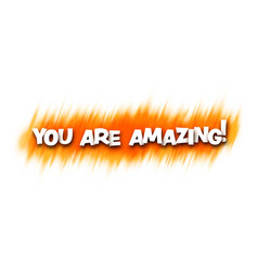 Banner With You Are Amazing Sign On Orange