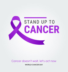 Stand Up To Cancer Ribbon Typography