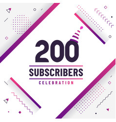 Thank You 200 Subscribers Celebration Modern