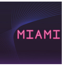 Miami Neon Advertising