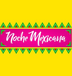 Mexican Night Spanish Text Celebration Design