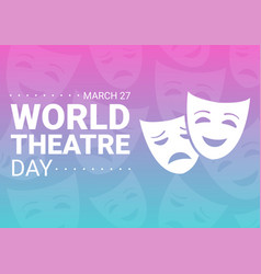 World Theatre Day On March 27 With Masks