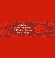 Asian American Pacific Islanders Heritage Month