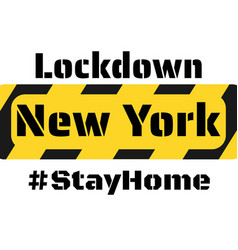 New York City - Quarantine Lockdown