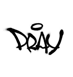 Sprayed Pray Font With Overspray In Black Over