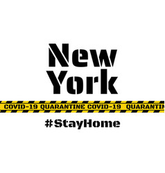 New York City - Quarantine Lockdown