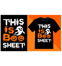 This Is Boo Sheet Halloween T-shirt Design