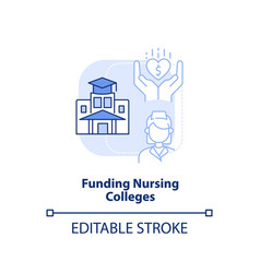 Funding Nursing Colleges Light Blue Concept Icon