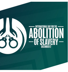 International Day For The Abolition Of Slavery