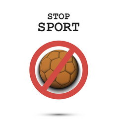 Sign Stop And Handball Ball