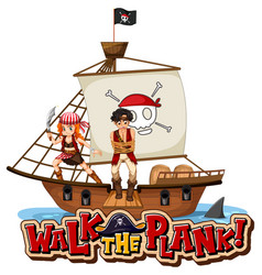 Walk Plank Font Banner With A Pirate Man