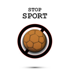 Sign Stop And Handball Ball