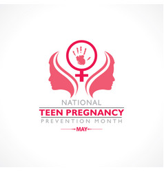 National Teen Pregnancy Prevention Month Observed