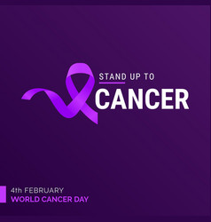 Stand Up To Cancer Ribbon Typography 4th February