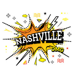 Nashville Comic Text In Pop Art Style Isolated