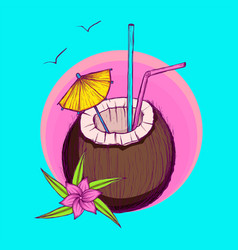 Bright Hand Drawn Exotic Coconut Cocktail