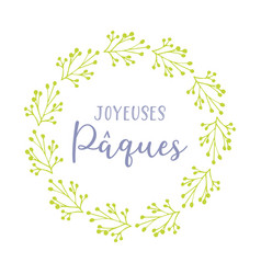 Hand Drawn Joyeuses Paques Quote In French