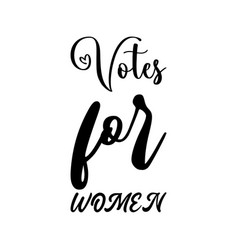 Voters For Women Black Letter Quote