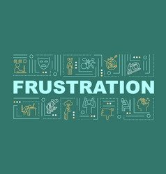 Frustration Word Concepts Banner Dissatisfaction