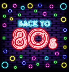 Back To 80s Neon Sign Bright Signboard