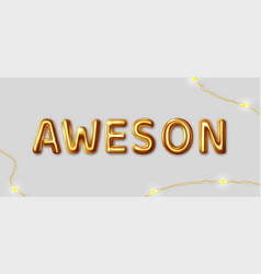 You Are Awesome Inscription Triangular