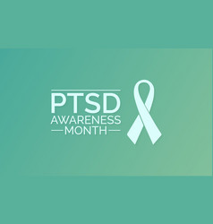 Ptsd Awareness Month