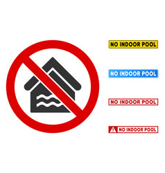 Flat No Indoor Pool Sign With Captions