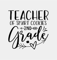 Teacher Of Smart Cookies 2nd Grade Christmas Svg