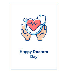 Happy Doctors Day Greeting Card With Color Icon