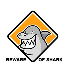 Beware Of Shark