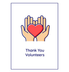 Thank You Volunteers Greeting Card With Color