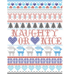 Naughty Or Nice Christmas Pattern Nordic