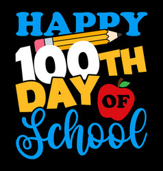 Happy 100th Day Of School