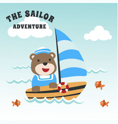 Funny Bear Sailor Cartoon On Little Boat