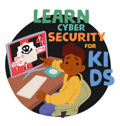 Kid Learn Cyber Security Developing Skills