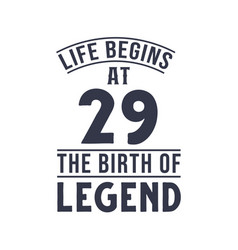 29th Birthday Design Life Begins At 29