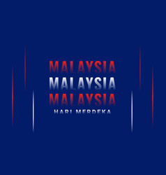 Malaysia Independence Day Design Template