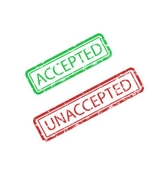 Accepted And Unaccepted Rubber Stamp Print