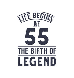 55th Birthday Design Life Begins At 55