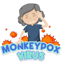 Old Woman With Monkeypox Virus Symptoms