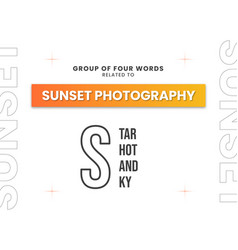 Group Of Four Words Related To Sunset Photography