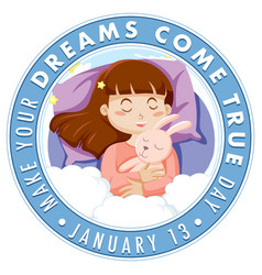 Make Your Dream Come True Day Banner Design