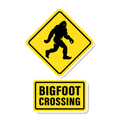 Bigfoot Crossing Road Sign