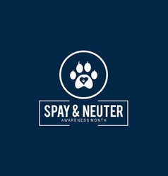 Spay And Neuter Awareness Month Template