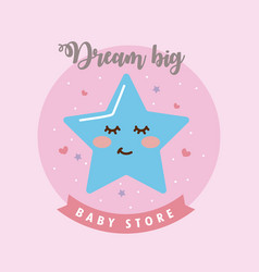 Baby Store Dream Big