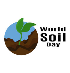 World Soil Day Idea For Poster Banner Flyer