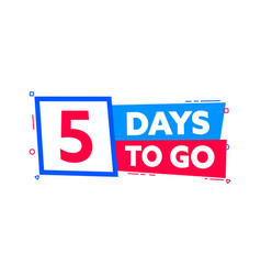 5 Days To Go Countdown Timer Left